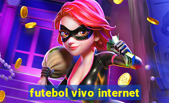 futebol vivo internet